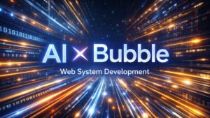 AIxBubble Web System Development